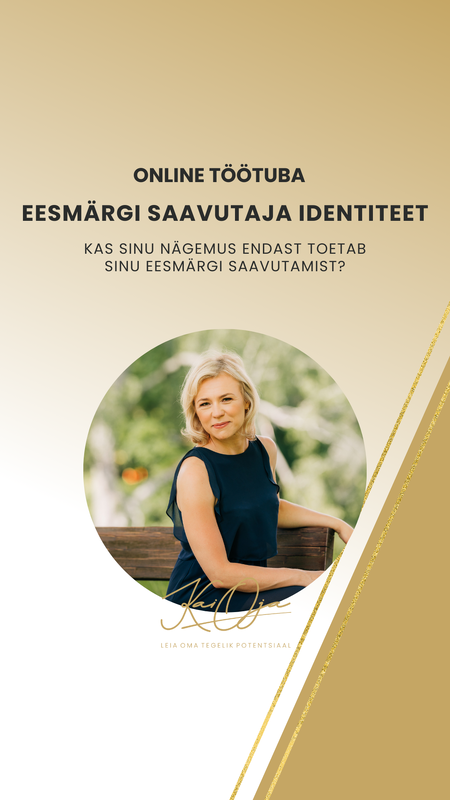 Praktiline veebitöötuba "Eesmärgi saavutaja identiteet"
